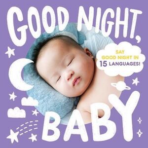 Good Night, Baby -- Little Bee Books